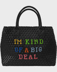 I'm Kind Of A Big Deal bag