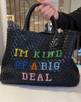 I'm Kind Of A Big Deal bag